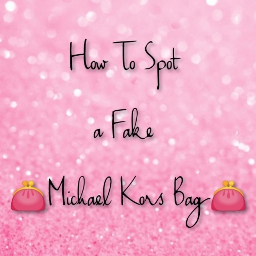 How to Spot a FAKE MK bag